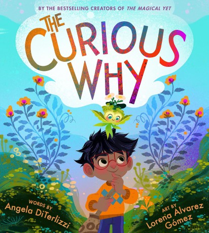 The Curious Why: 2 (The Magical Yet) - Angela Diterlizzi [KSIĄŻKA]