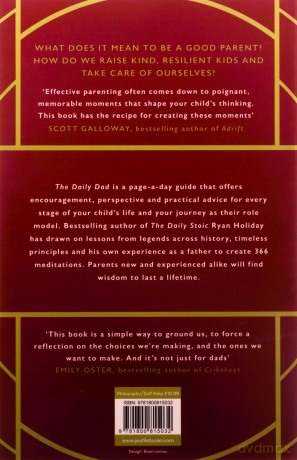 The Daily Dad: 366 Meditations on Parenting, Love and Raising Great Kids - Ryan Holiday [KSIĄŻKA]