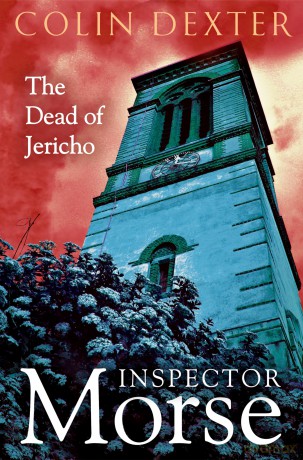 The Dead of Jericho (Inspector Morse Mysteries) - Colin Dexter [KSIĄŻKA]