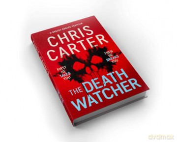 The Death Watcher: The chillingly compulsive new Robert Hunter thriller - Chris Carter [KSIĄŻKA]