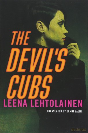 The Devil's Cubs: 3 (The Bodyguard Trilogy, 3) - Leena Lehtolainen [KSIĄŻKA]