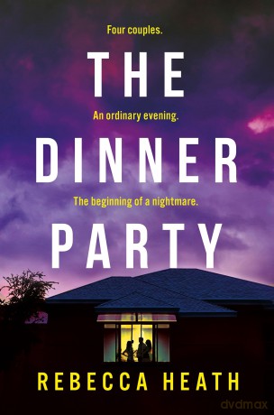 The Dinner Party - Rebecca Heath [KSIĄŻKA]