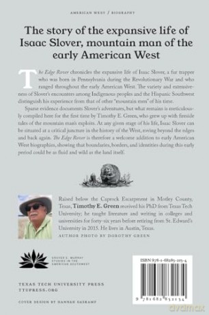 The Edge Rover: The Life and Times of Mountain Man Isaac Slover (Grover E. Murray Studies in the American Southwest) [KSIĄŻKA]