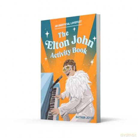 The Elton John Activity Book: Quizzes, puzzles and trivia on a musical legend life through to 2024 - Nathan Joyce [KSIĄŻKA]
