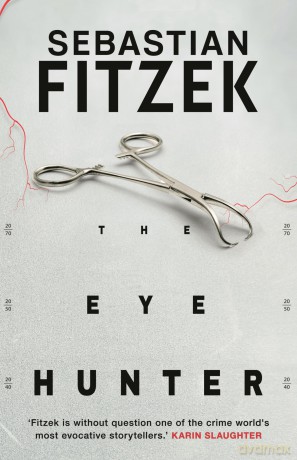 The Eye Hunter - Sebastian Fitzek [KSIĄŻKA]