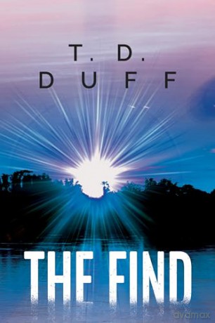 The Find - T. D. Duff [KSIĄŻKA]