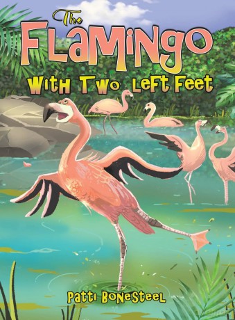The Flamingo with Two Left Feet - Patti Bonesteel [KSIĄŻKA]