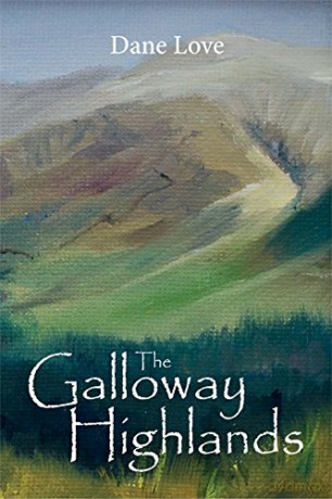 The Galloway Highlands - D Love [KSIĄŻKA]