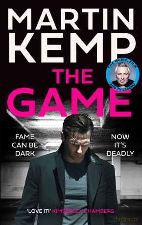 The Game: a gripping and gritty page-turner, the British thriller you want to read in summer 2024 - Martin Kemp [KSIĄŻKA]