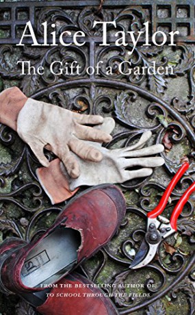 The Gift of a Garden - Alice Taylor [KSIĄŻKA]
