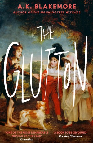 The Glutton - A K Blakemore [KSIĄŻKA]