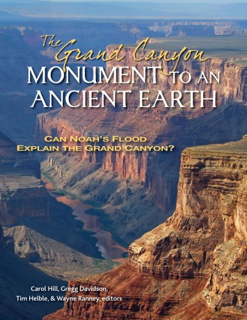 The Grand Canyon, Monument to an Ancient Earth: Can Noah's Flood Explain the Grand Canyon - Carol(Ed)Et Al Hill [KSIĄŻKA]
