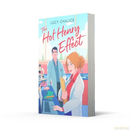 The Hot Henry Effect: The unputdownable swoon-worthy and spicy He Falls First romcom you need in 2024 - Lucy Chalice [KSIĄŻKA]