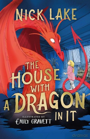 The House With a Dragon in It - Nick Lake [KSIĄŻKA]
