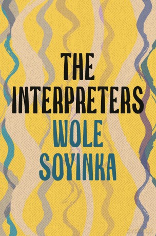 The Interpreters - Wole Soyinka [KSIĄŻKA]