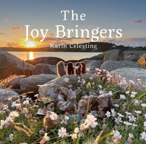 The Joy Bringers: 3 (Tales of the Turning Year) - Karin Celestine [KSIĄŻKA]