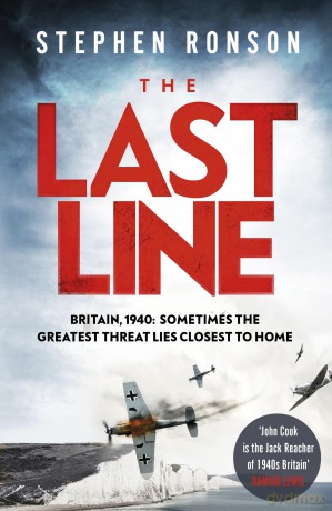 The Last Line: A totally gripping WW2 historical fiction thriller that will have you on the edge of your seat (John Cook) - Stephen Ronson [KSIĄŻKA]