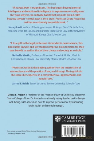 The Legal Brain: A Lawyer's Guide to Well-Being and Better Job Performance - Austin Debra S. [KSIĄŻKA]