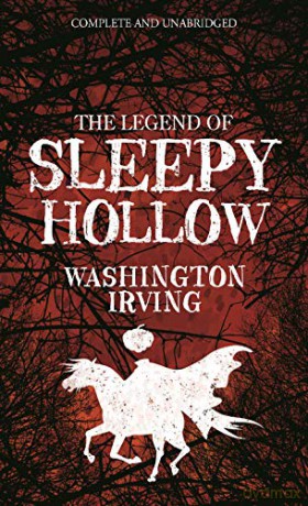 The Legend of Sleepy Hollow (Tor Classics) - Washington Irving [KSIĄŻKA]