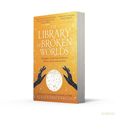 The Library of Broken Worlds - Alaya Dawn Johnson [KSIĄŻKA]