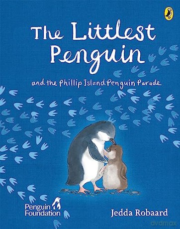 The Littlest Penguin: and the Phillip Island Penguin Parade - The Peng Foundation [KSIĄŻKA]