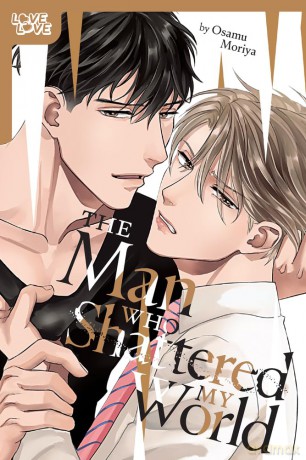 The Man Who Shattered My World (Love Love) [KOMIKS]