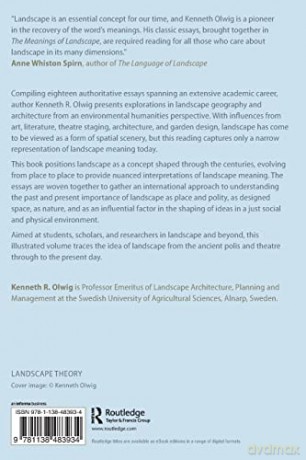 The Meanings of Landscape: Essays on Place, Space, Environment and Justice - Kenneth R. Olwig [KSIĄŻKA]
