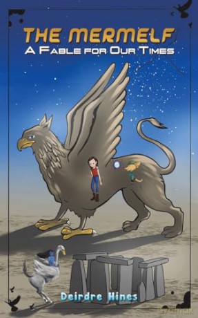 The Mermelf: A Fable for Our Times - Deirdre Hines [KSIĄŻKA]