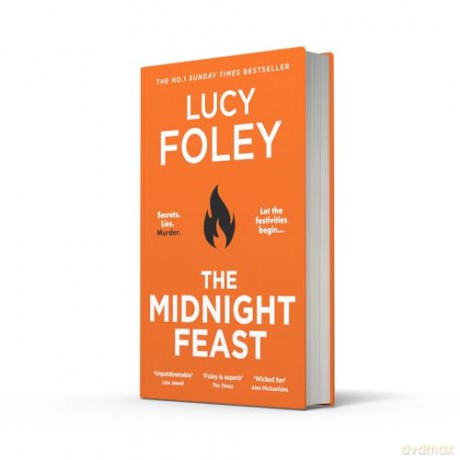 The Midnight Feast: The brand new gripping murder mystery thriller for summer 2024 from the Sunday Times bestselling author of The Guest List - Lucy Foley [KSIĄŻKA]
