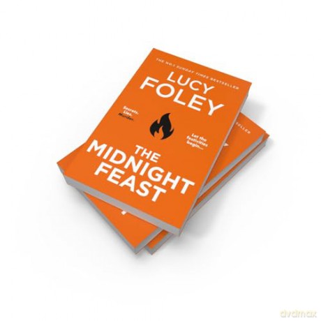 The Midnight Feast: The brand new murder mystery thriller for 2024 from the Sunday Times and global bestselling author of The Guest List - Lucy Foley [KSIĄŻKA]