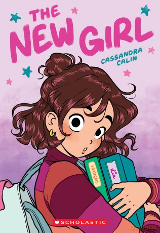 The New Girl: The New Girl: a Graphic Novel - Cassandra Calin [KSIĄŻKA]
