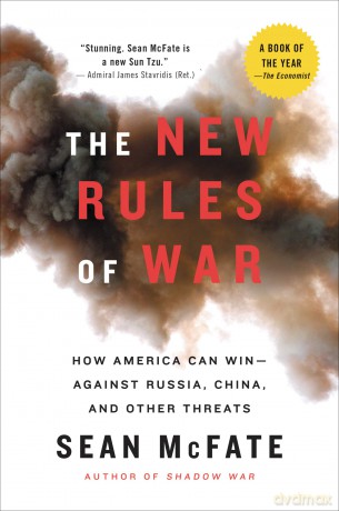 The New Rules of War: How America Can Win--Against Russia, China, and Other Threats - Sean Mcfate [KSIĄŻKA]