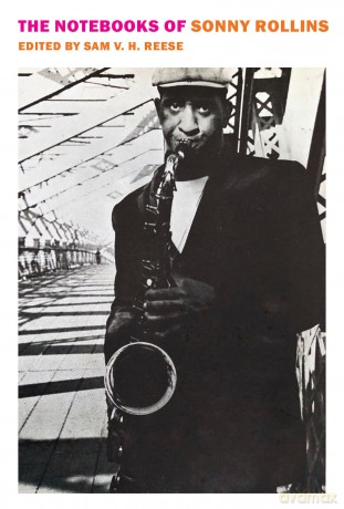 The Notebooks of Sonny Rollins - Sonny Rollins [KSIĄŻKA]