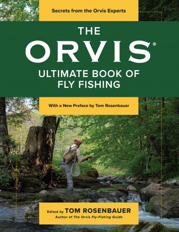 The Orvis Ultimate Book of Fly Fishing: Secrets from the Orvis Experts - Tom Rosenbauer [KSIĄŻKA]