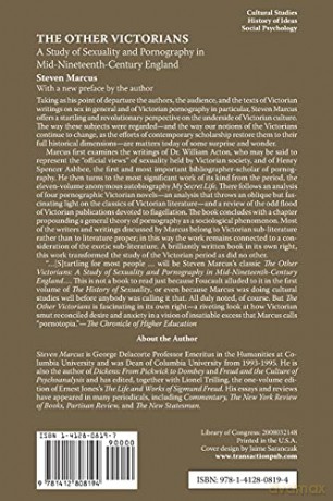 The Other Victorians: A Study of Sexuality and Pornography in Mid-nineteenth-century England - Steven Marcus [KSIĄŻKA]
