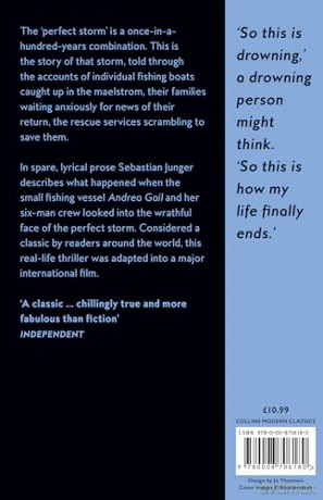 The Perfect Storm: A True Story of Man Against the Sea (Collins Modern Classics) - Sebastian Junger [KSIĄŻKA]