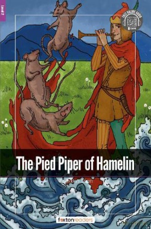 The Pied Piper of Hamelin - Foxton Readers Level 2 (600 Headwords CEFR A2-B1) with free online AUDIO - Foxton Books [KSIĄŻKA]