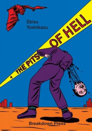 The Pits of Hell - Ebisu Yoshikazu [KOMIKS]
