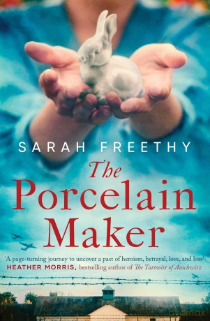 The Porcelain Maker: 'A page-turning journey' Heather Morris, author of The Tattooist of Auschwitz - Sarah Freethy [KSIĄŻKA]