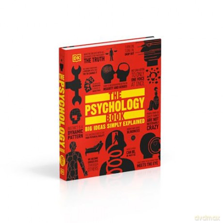 The Psychology Book: Big Ideas Simply Explained (DK Big Ideas) - Dk [KSIĄŻKA]