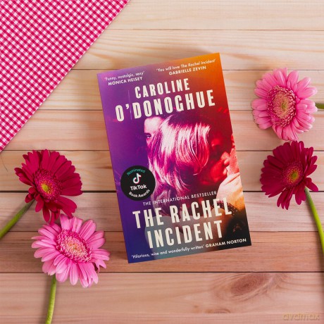 The Rachel Incident: The hilarious international bestseller about unexpected love, nominated for a TikTok Book Award - Caroline O'donoghue [KSIĄŻKA]