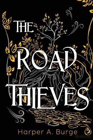The Road Thieves - Harper A.Burge [KSIĄŻKA]