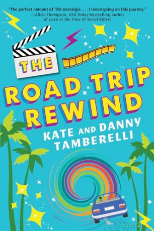 The Road Trip Rewind - Kate Tamberelli [KSIĄŻKA]
