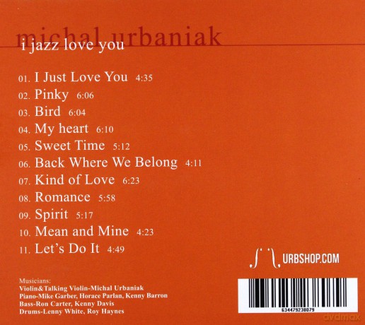 Michał Urbaniak: I jazz love you [CD]