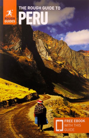 The Rough Guide to Peru: Travel Guide with Free eBook (Rough Guides Main Series) [KSIĄŻKA]