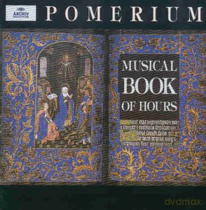 Pomerium: Musical Book Of Hours [CD]
