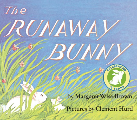 The Runaway Bunny: An Easter and Springtime Book for Kids - Margaret Wise Brown [KSIĄŻKA]