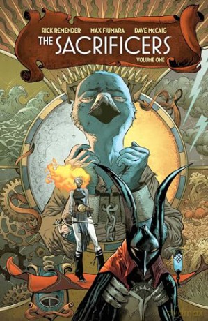 The Sacrificers Volume 1 - Rick Remender [KSIĄŻKA]