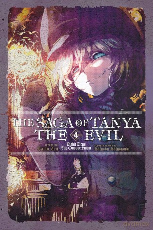 The Saga of Tanya the Evil, Vol. 4 (light novel): Dabit Deus His Quoque Finem (SAGA OF TANYA EVIL LIGHT NOVEL SC) - Carlo Zen [KSIĄŻKA]