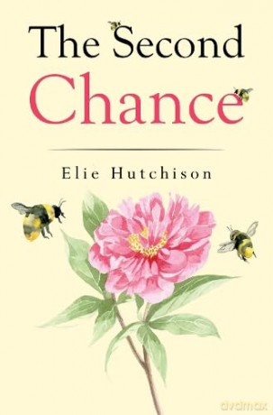 The Second Chance - Elie Hutchison [KSIĄŻKA]